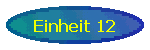 Einheit 12