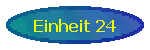 Einheit 24