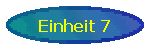 Einheit 7